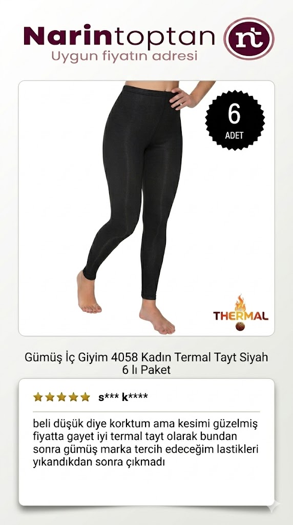 gümüş iç giyim 4058 kadın termal tayt siyah 6 lı paket orijinal ürün müşteri yorumu memnuniyeti narin toptan
